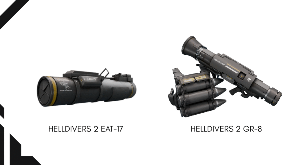 EAT-17 Expendable Anti-Tank & GR-8 Recoilless Rifle for Helldivers 2 Kill 3 Chargers